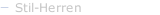 Stil-Herren